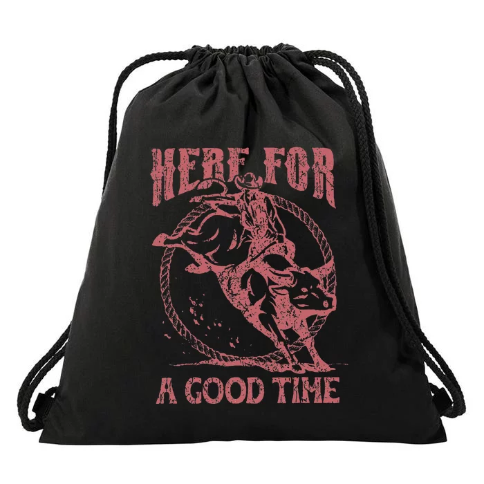 Here For A Good Time Cowboy Cowgirl Western Country Music Drawstring Bag