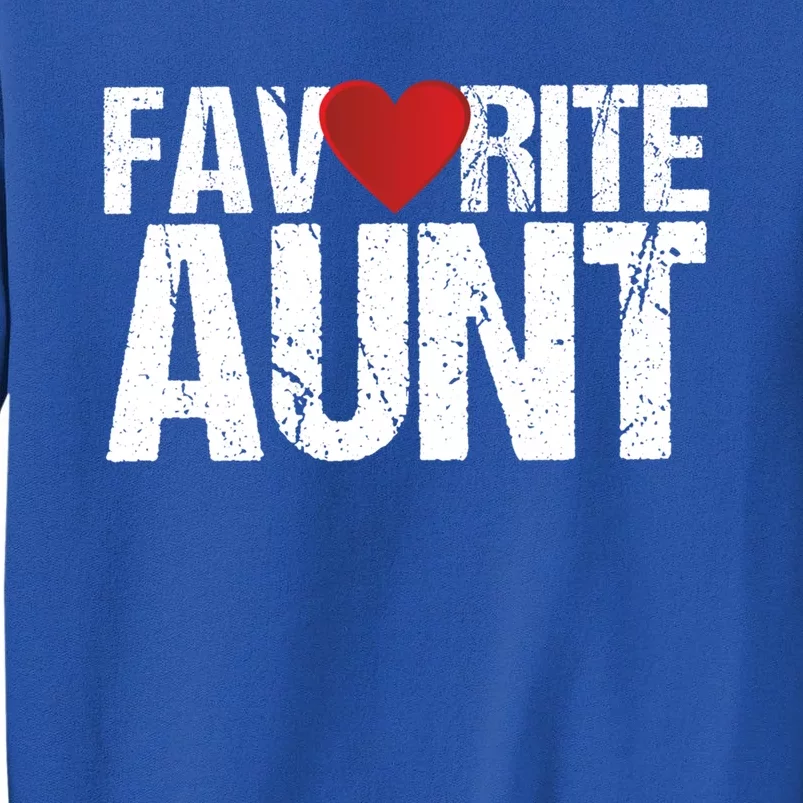 Heart Favorite Aunt Funny Gift Tall Sweatshirt