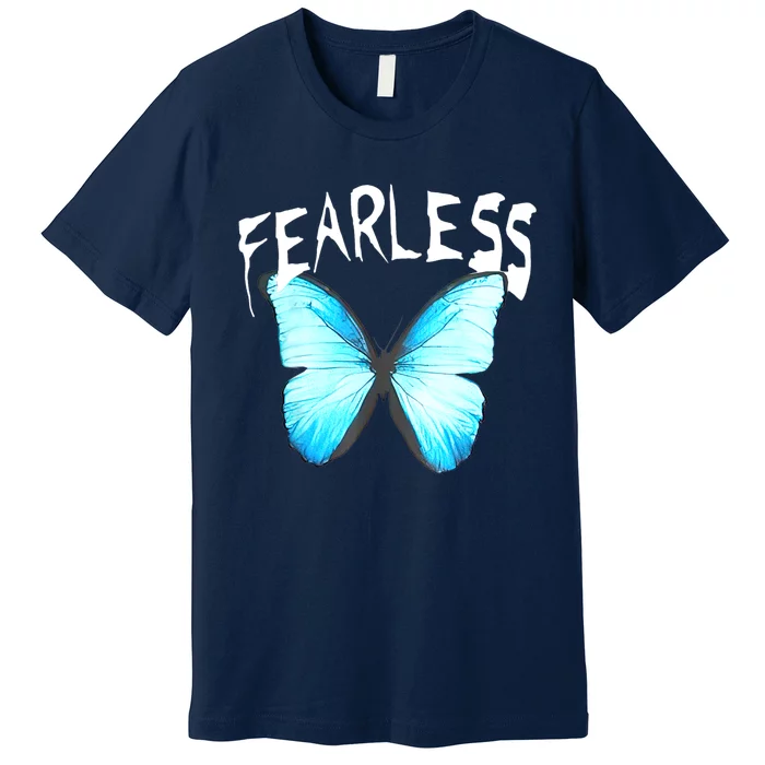 Humor Fearless Butterfly Cute Colorful Blue Butterfly Premium T-Shirt