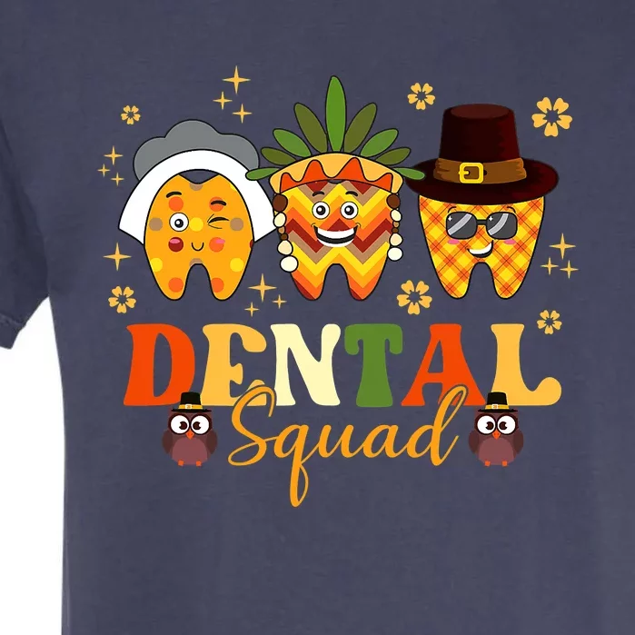 Happy Fall Brush Them All Dental Dentist Squad Thanksgiving Garment-Dyed Heavyweight T-Shirt