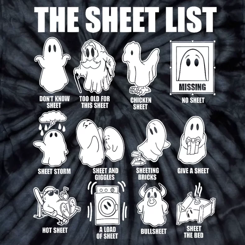 Halloween Funny Boo Sheet Ghost The Sheet List Gift Tie-Dye T-Shirt