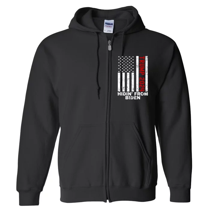 Hidin From Biden Trump 2024 Flag Anti Joe Biden Full Zip Hoodie