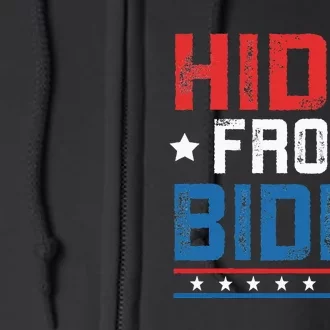 Hidin From Biden Usa Flag Funny Political Joe Biden Full Zip Hoodie