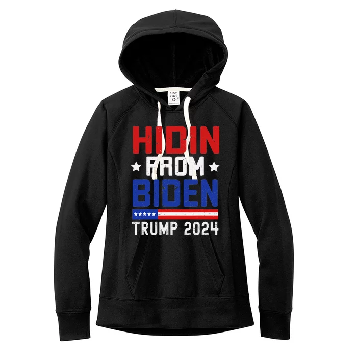 Hidin From Biden Funny Antibiden Trump 2024 Women's Fleece Hoodie