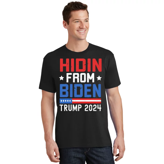 Hidin From Biden  Trump 2024 Funny Anti Joe Biden T-Shirt