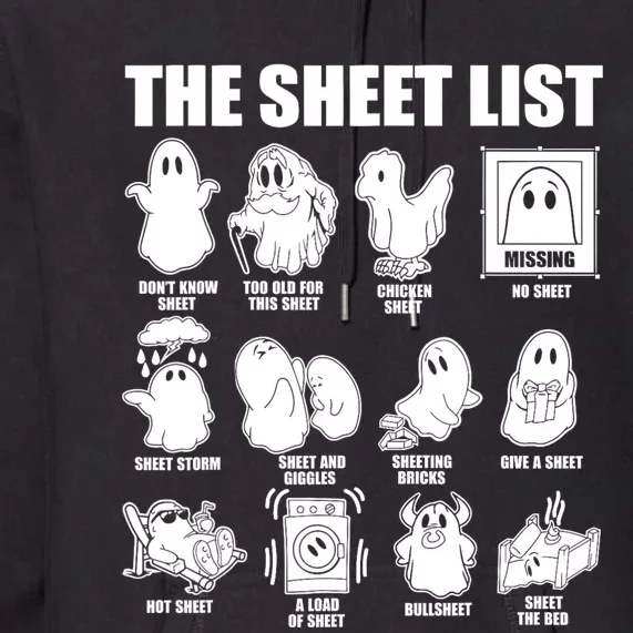 Halloween Funny Boo Sheet Halloween The Sheet List Premium Hoodie