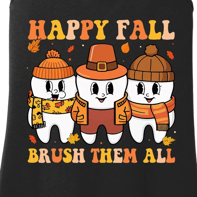 Happy Fall Brush Them All Th Thanksgiving Dental Dentist Ladies Essential Tank