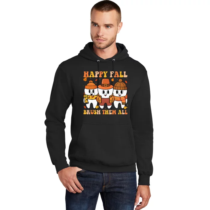 Happy Fall Brush Them All Th Thanksgiving Dental Dentist Hoodie