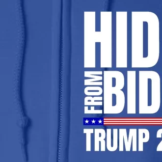 Hidin From Biden Trump 2024 Funny Anti Joe Biden Full Zip Hoodie