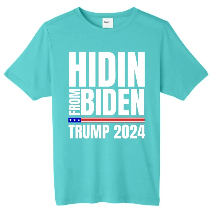 Hidin From Biden Trump 2024 Funny Anti Joe Biden ChromaSoft Performance T-Shirt