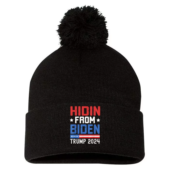 Hidin From Biden Trump 2024 Funny Anti Joe Biden Pom Pom 12in Knit Beanie