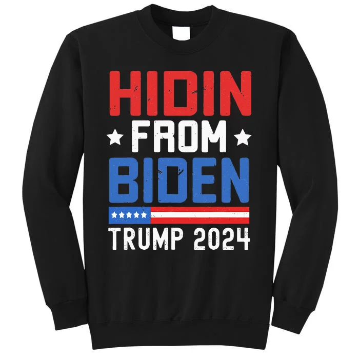 Hidin From Biden Kids Men Trump 2024 Funny Anti Joe Biden Tall Sweatshirt