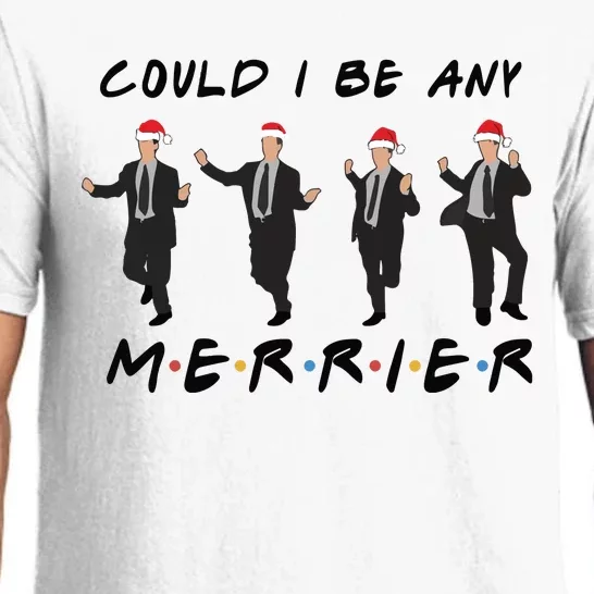 Holiday Friends Could I Be Any Merrier Funny Chandler Pajama Set