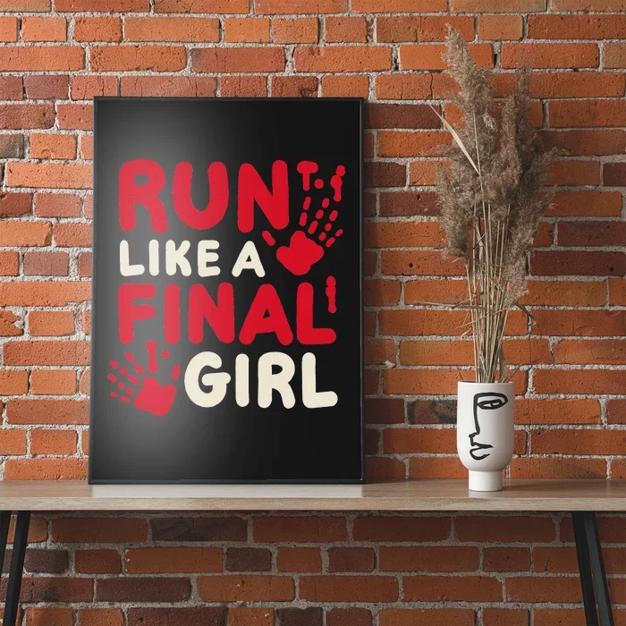 Halloween Funny Costume Run Like A Final Girl Horror Movie Poster