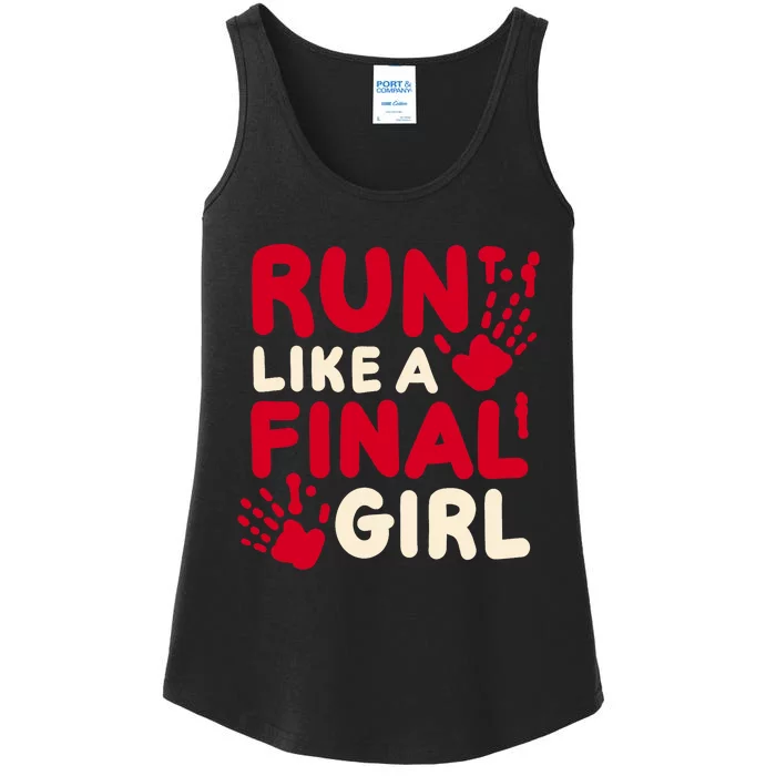 Halloween Funny Costume Run Like A Final Girl Horror Movie Ladies Essential Tank