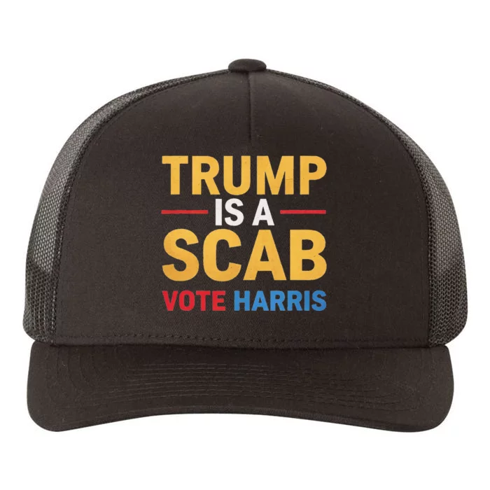 Harris For Change Reject Scab Tactics Yupoong Adult 5-Panel Trucker Hat