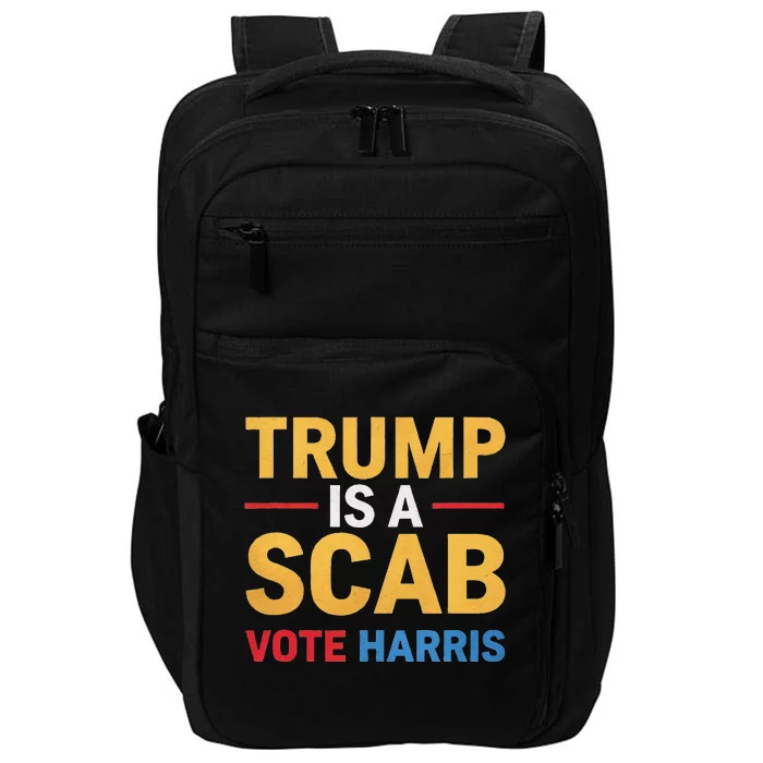 Harris For Change Reject Scab Tactics Impact Tech Backpack