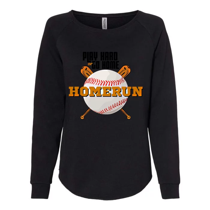 Homerun Football Cute Gift Go Sports Funny Team Baseball Play Hard Gift Womens California Wash Sweatshirt