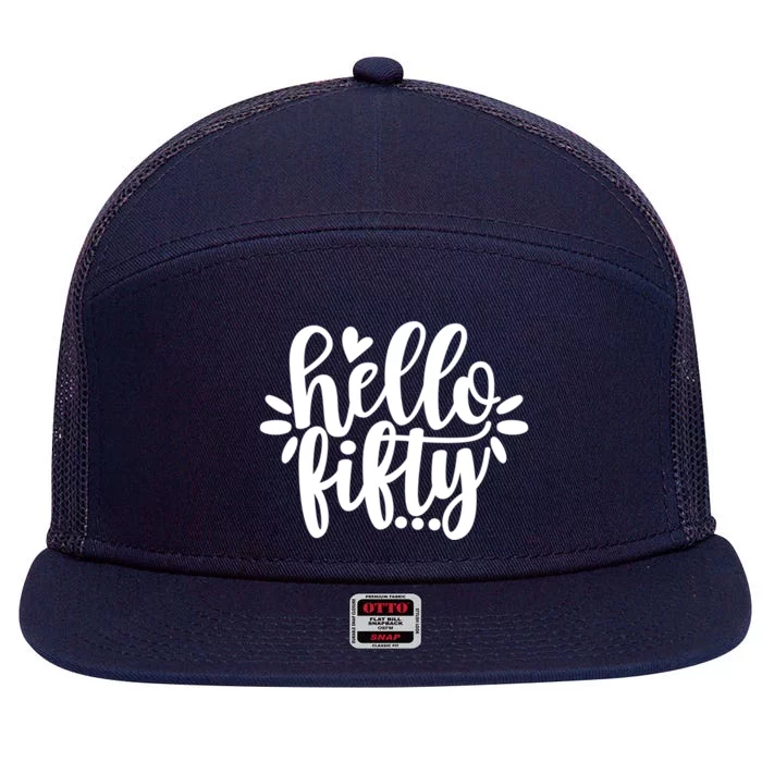 Hello Fifty Cute Hello Fifty Squad 50th Birthday Cute Gift 7 Panel Mesh Trucker Snapback Hat