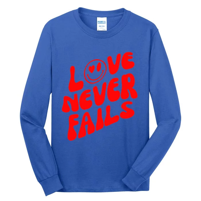 Happy Face Christian Hearts Love Never Fails Valentines Day Gift Tall Long Sleeve T-Shirt