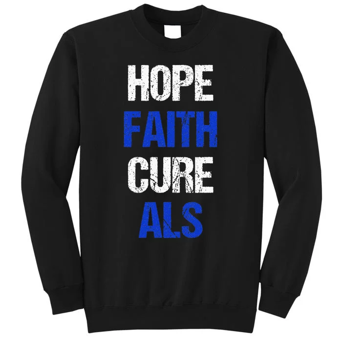 Hope Faith Cure ALS Awareness Sweatshirt