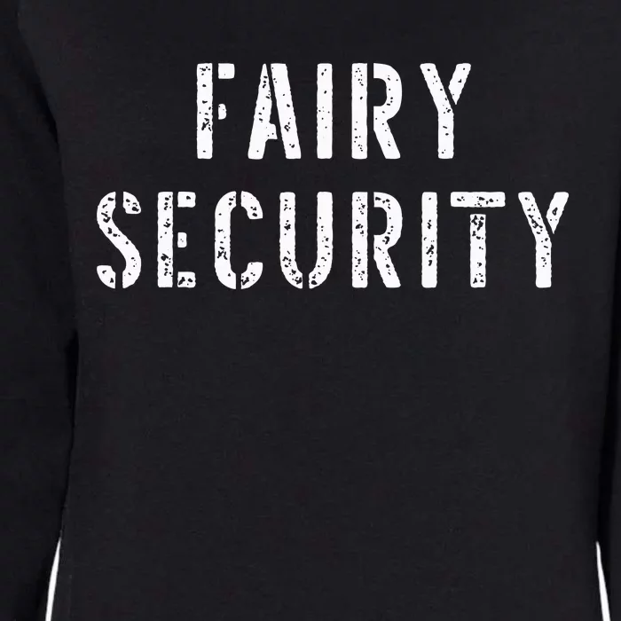 Halloween Family Costume Set Enchanting Fairy & Protective Security Womens California Wash Sweatshirt