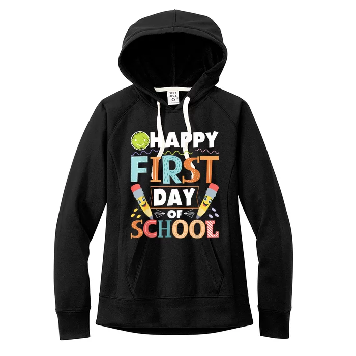 Happy First Day Of School Teacher Student Kindergarten Women's Fleece Hoodie