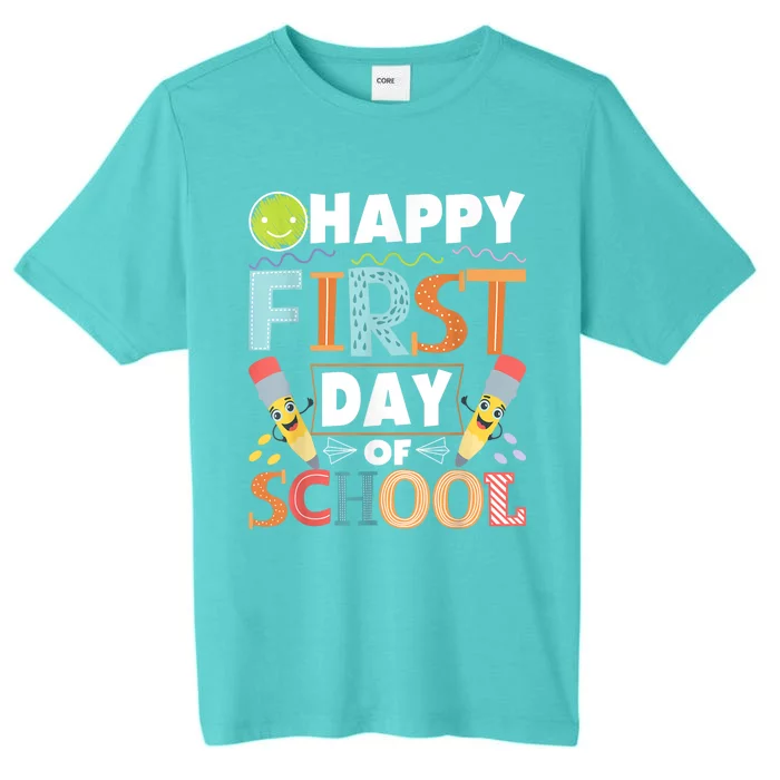 Happy First Day Of School Teacher Student Kindergarten ChromaSoft Performance T-Shirt