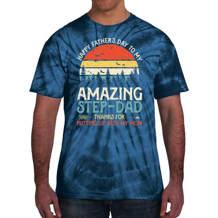 Happy Fathers Day To My Amazing StepDad Father Day Tie-Dye T-Shirt