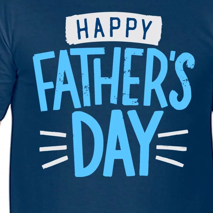 Happy Fathers Day Celebration Gift Comfort Colors T-Shirt