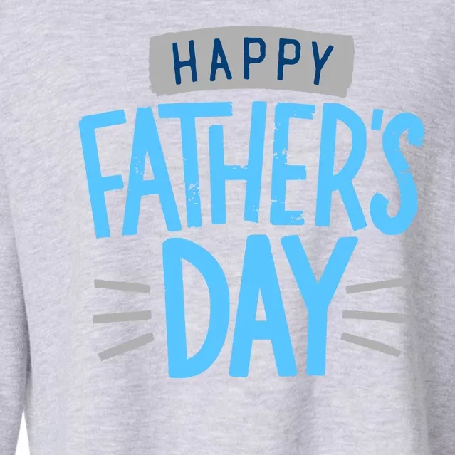 Happy Fathers Day Celebration Gift Cropped Pullover Crew