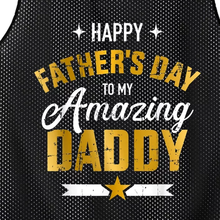 Happy Father's Day For My Amazing Daddy Mesh Reversible Basketball Jersey Tank