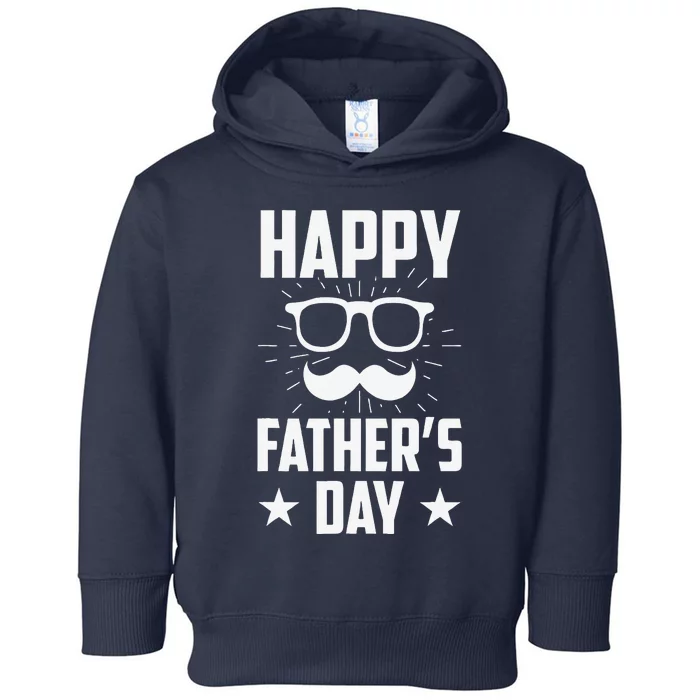 Happy Fathers Day Daddy Dad Father Fathers Day Sayings Papa Toddler Hoodie