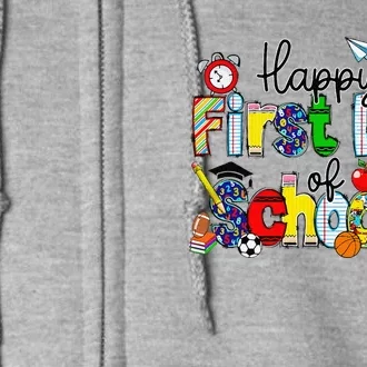 Happy First Day Of School Teachers Students Back To School Full Zip Hoodie