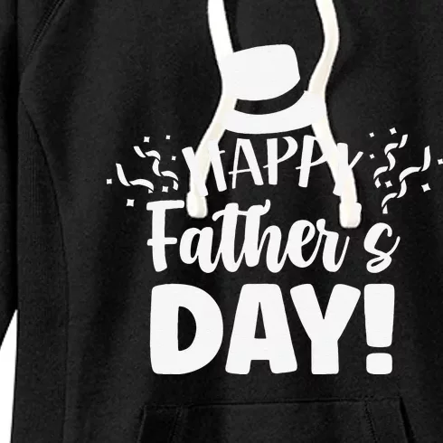 Happy Fathers Day Sayings Dad Daddy Father Papa Gift Women's Fleece Hoodie