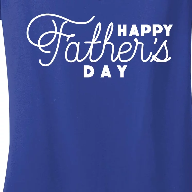 Happy Fathers Day Celebration Gift Women's V-Neck T-Shirt