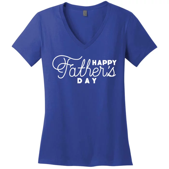 Happy Fathers Day Celebration Gift Women's V-Neck T-Shirt