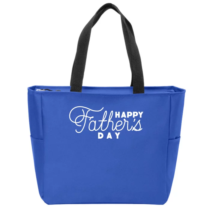 Happy Fathers Day Celebration Gift Zip Tote Bag