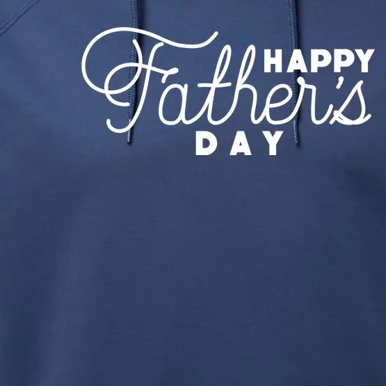 Happy Fathers Day Celebration Gift Performance Fleece Hoodie