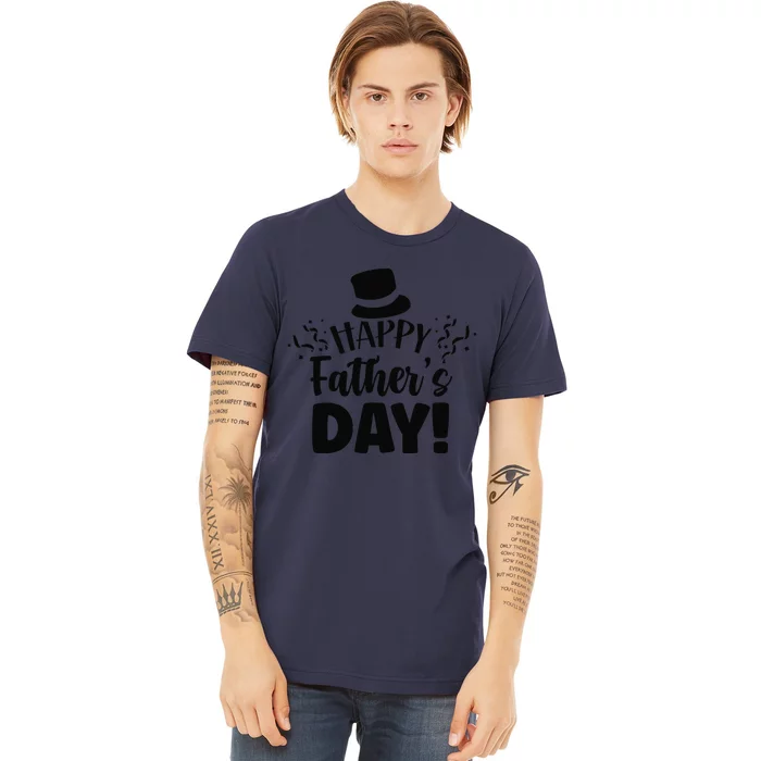 Happy Fathers Day Sayings Dad Daddy Father Papa Premium T-Shirt