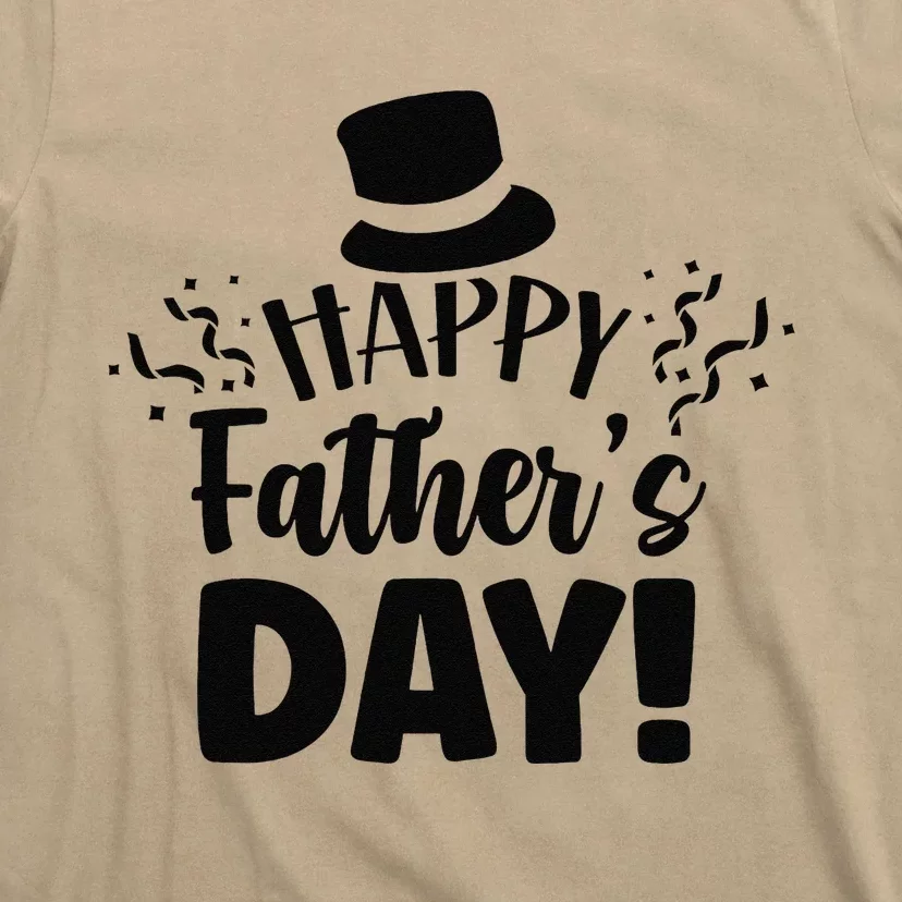 Happy Fathers Day Sayings Dad Daddy Father Papa T-Shirt