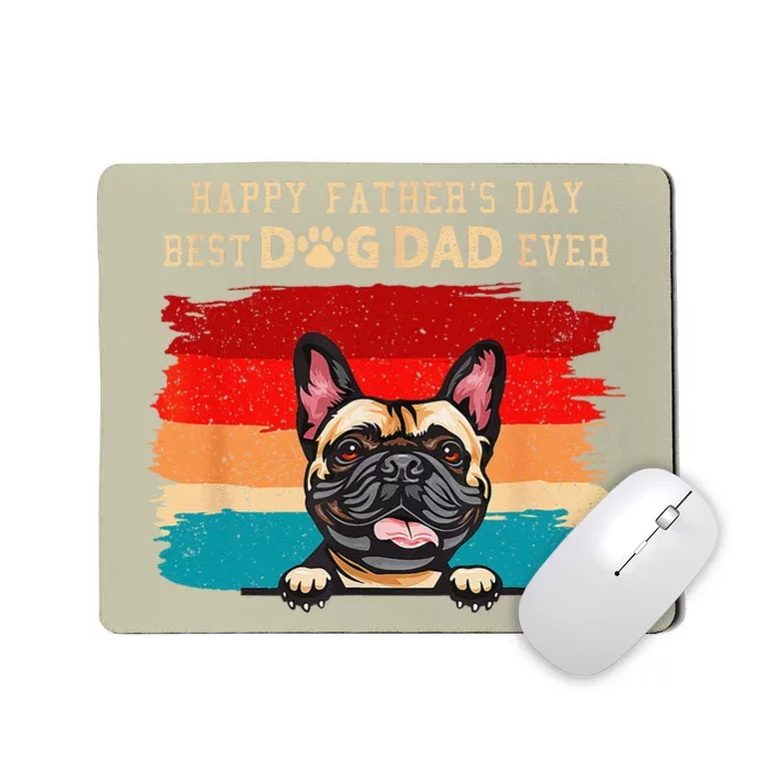 Happy Fathers Day Vintage French Bulldog Best Dog Dad Ever Gift Mousepad