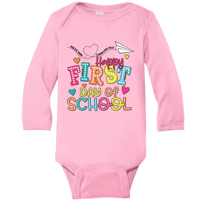 Happy First Day Of School Hello School Baby Long Sleeve Bodysuit