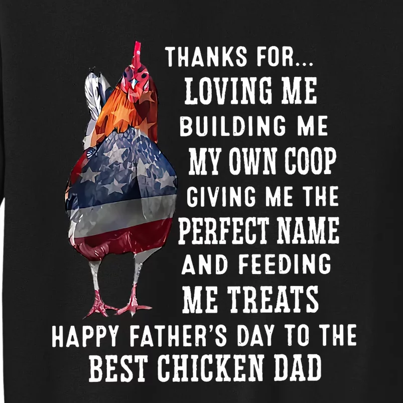 Happy FatherS Day To The Best Chicken Dad Tall Sweatshirt