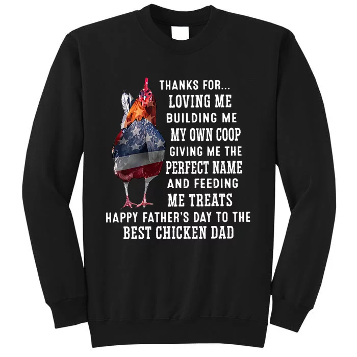 Happy FatherS Day To The Best Chicken Dad Tall Sweatshirt