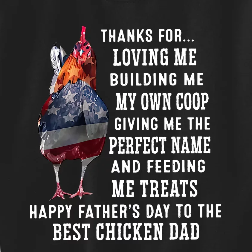 Happy FatherS Day To The Best Chicken Dad Kids Sweatshirt