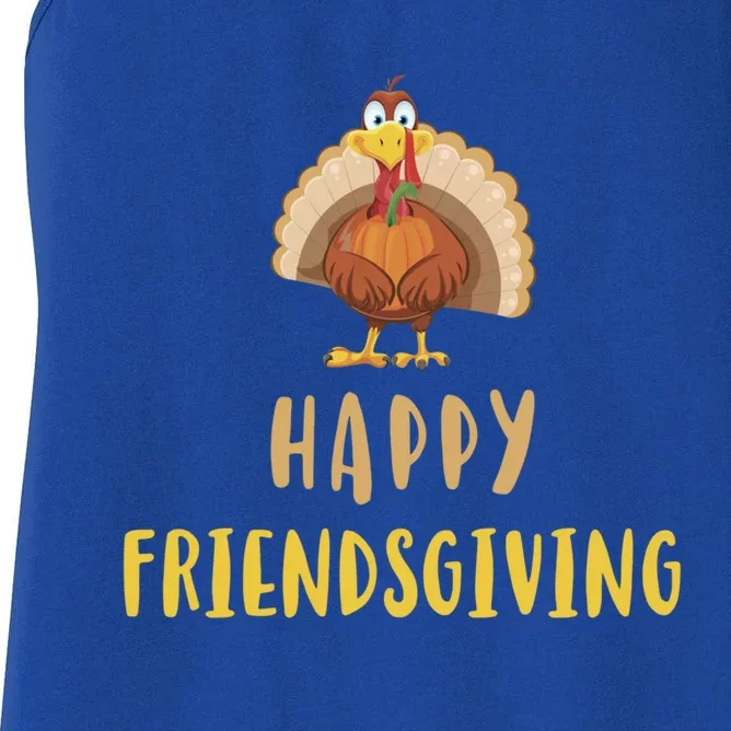 Happy Friendsgiving Day Thanksgiving Funny Friends Giving Gift Women's Racerback Tank