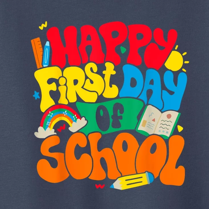 Happy First Day Of School Retro Teacher Women Back To School Toddler T-Shirt