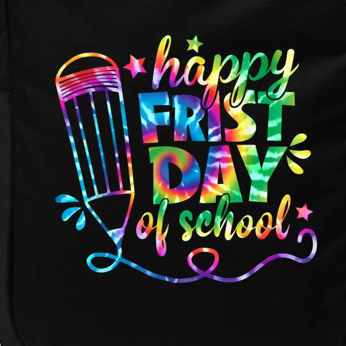 Happy First Day Of School Tie Dye Back To School Teacher Kids Impact Tech Backpack