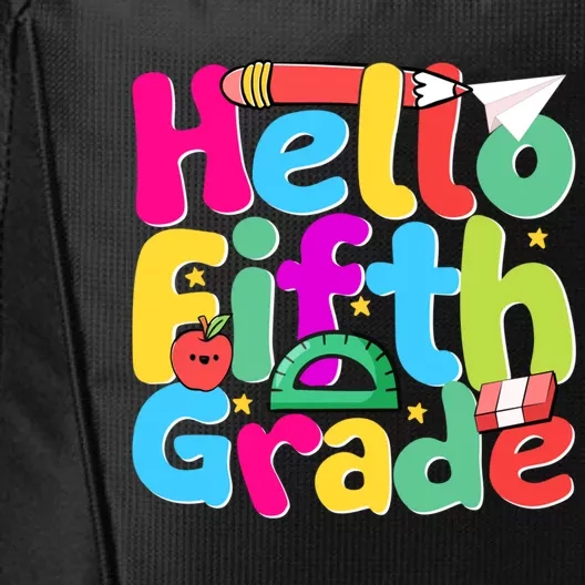 Hello First Day Of 5Th Grade Team Hello Fifth Grade Squad Gift City Backpack